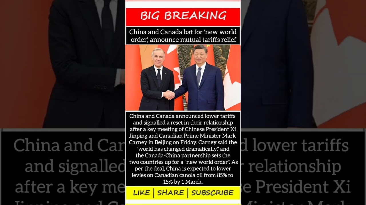 China–Canada Reset Ties as Xi–Carney Meeting Cuts Canola Tariffs