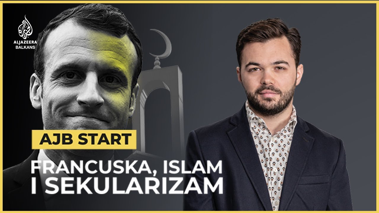AJB Start - Francuska, islam i sekularizam