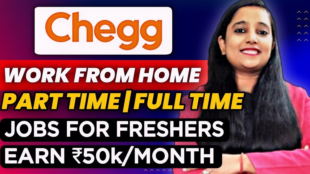 Part Time Jobs For Students | Chegg Hiring 2023 | Earn ₹50k/Month | Work From Home Jobs🏠 | Freshers