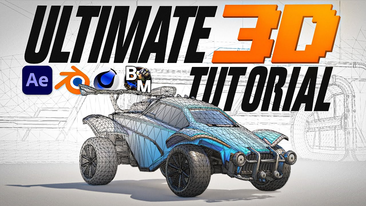 ULTIMATE 3D TUTORIAL for Rocket League Editing