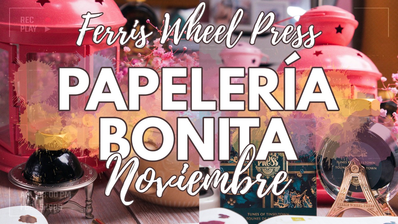 PAPELERÍA BONITA | Las tintas de NOVIEMBRE | ¡Pensaba que no las subiría!
