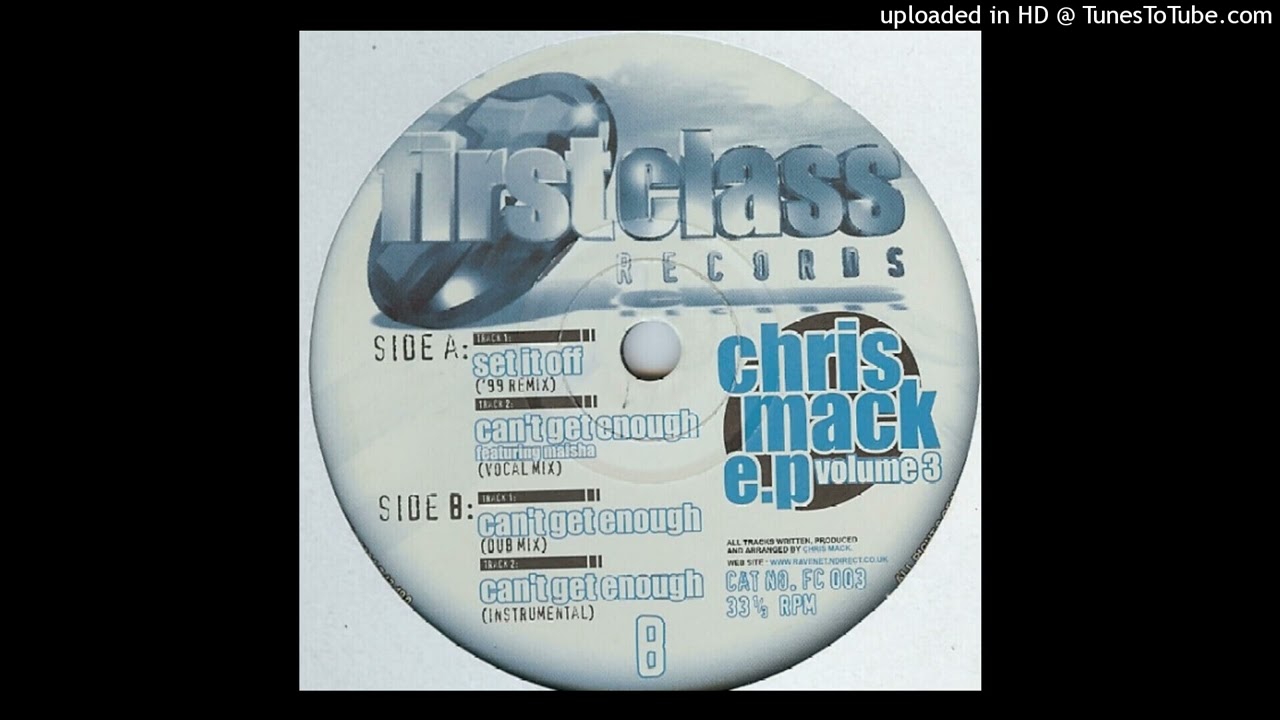 Chris Mack - Can't Get Enough (Dub Mix)