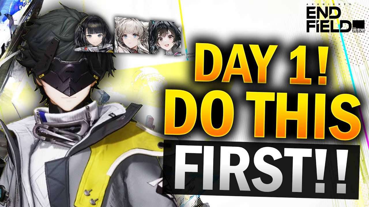 DAY 1 BEGINNER TIPS for the BEST START in Arknights Endfield