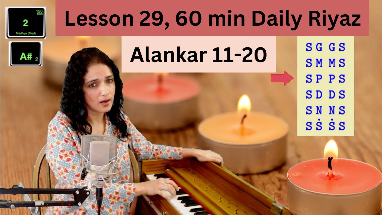 1 hour Daily Riyaz Alankar 11-20 | अलंकार ११-२० | Classical Lesson 29