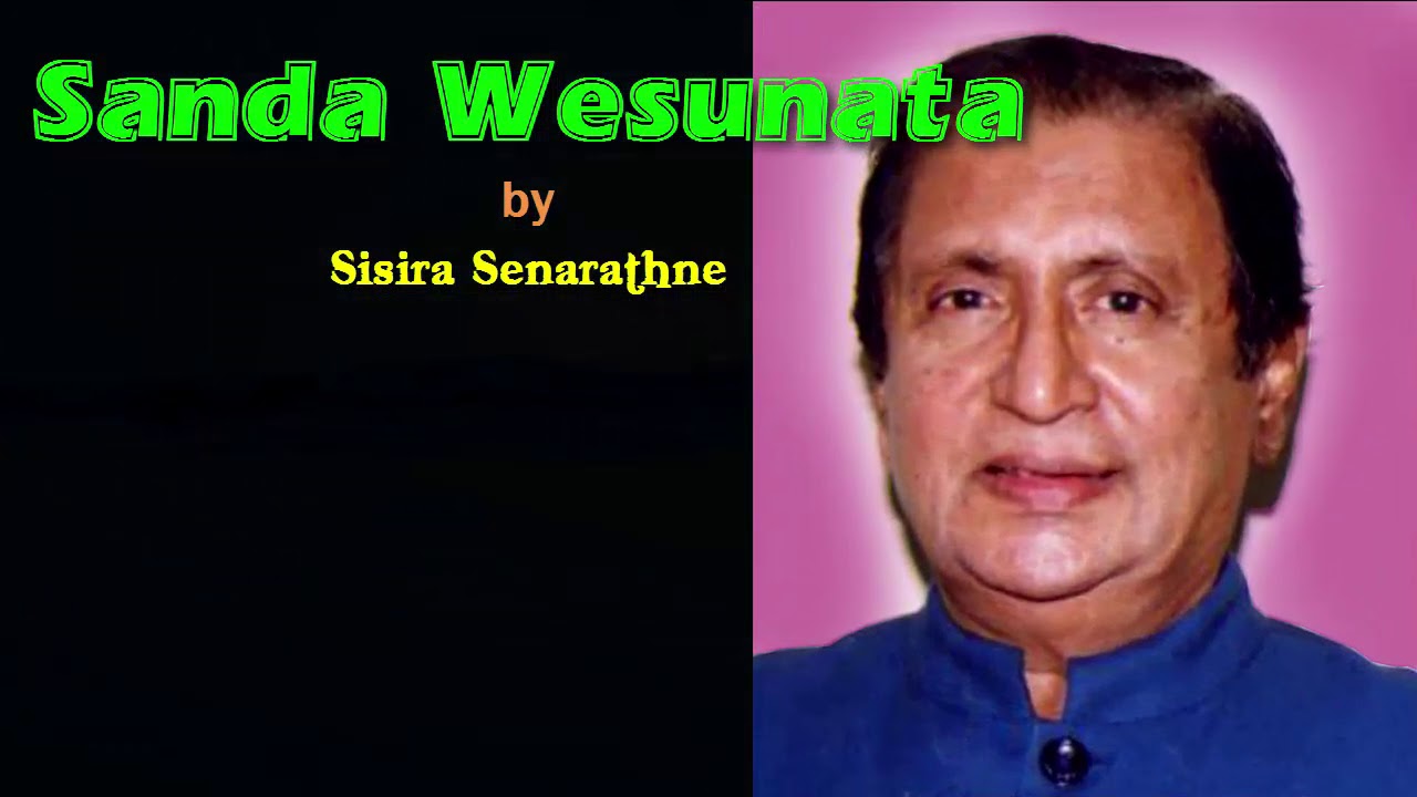 SANDA WESUNATA by Sisira Senarathne