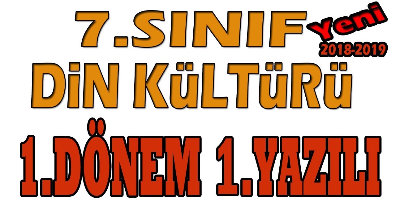 7.Sınıf Din Kültürü 1.Dönem 1.Yazılı Sınavı | 7.Sınıf Din 1.Dönem 1.Yazılı
