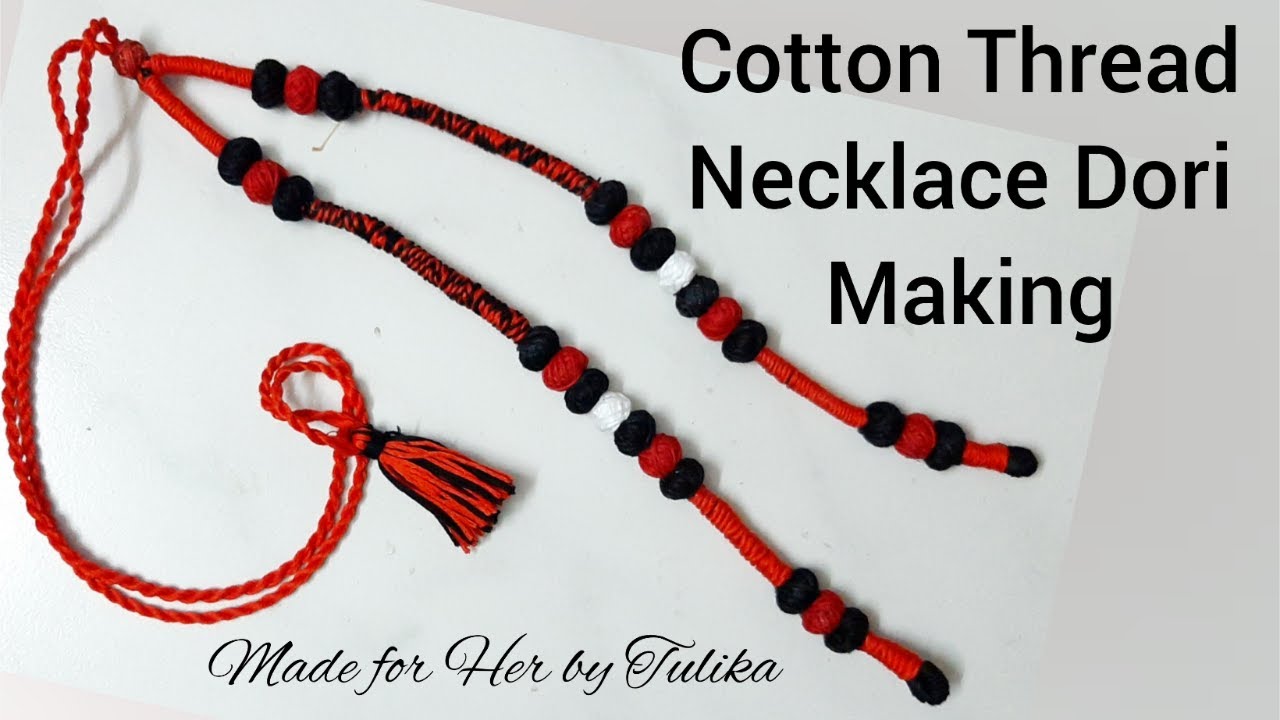 How to Make Cotton Thread Dori for Necklace || Necklace Dori Making || Jewelry Tarcel Making