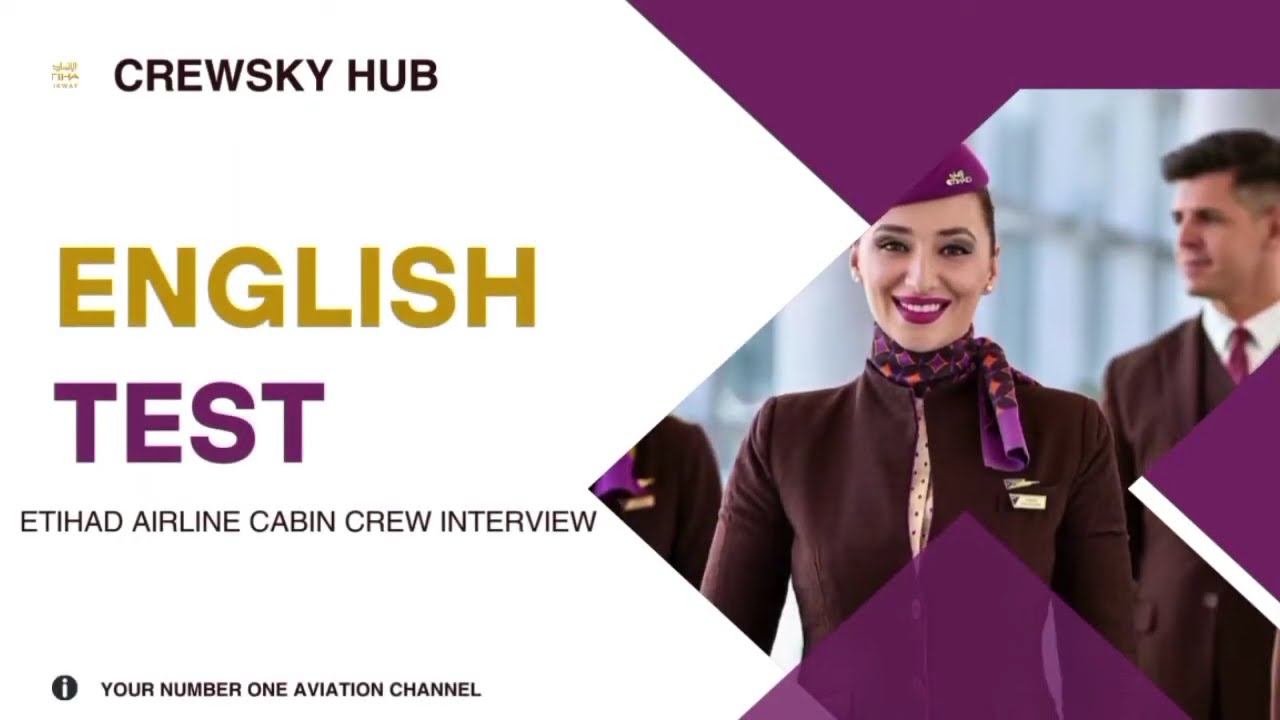 ТЕСТ ПО АНГЛИЙСКОМУ ЯЗЫКУ – СОБЕСЕДОВАНИЕ С БОРТПРОВОДНИКОМ ETIHAD
