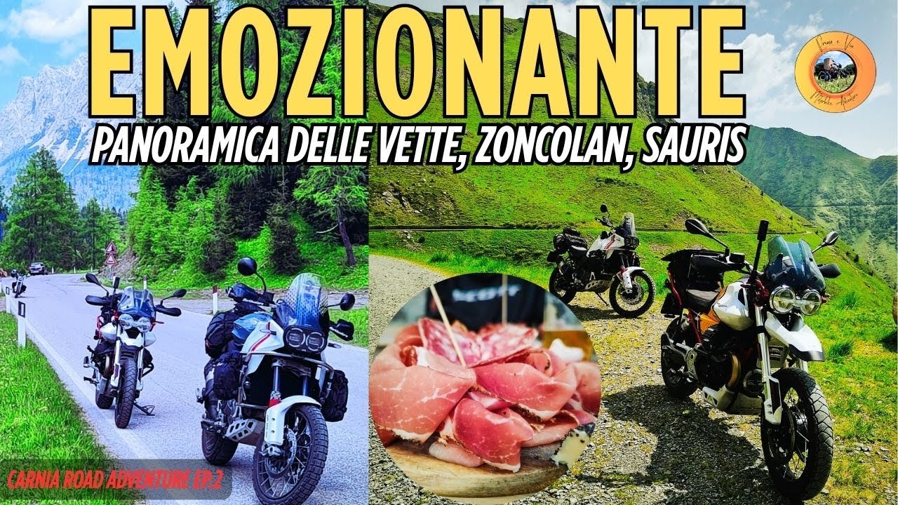 CARNIA Road Adventure (EP2) La Strada delle Vette, lo Zoncolan, la regione di Sauris, MERAVIGLIA