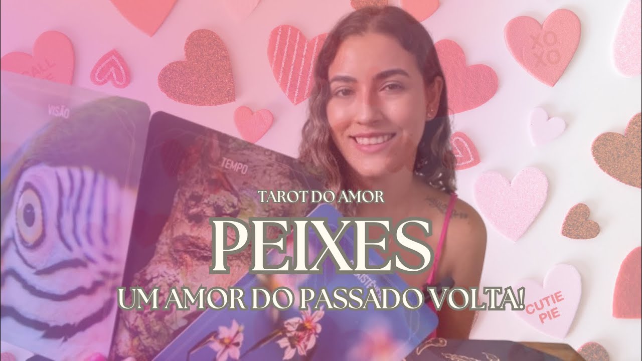PEIXES ♓️ Tarot do AMOR 💖 UM AMOR DO PASSADO VOLTA #previsaosignos #previs&otilde;esamor