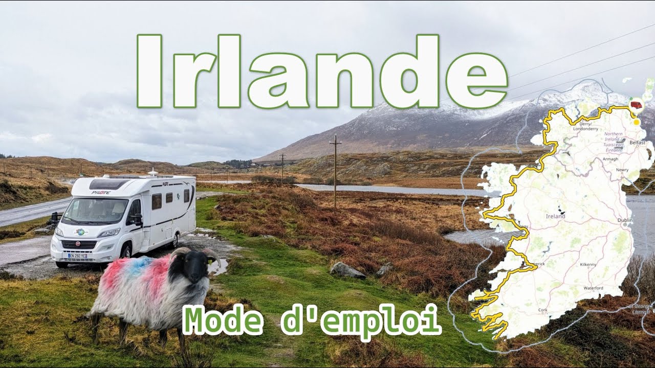 Irlande : tout ce que vous devez savoir pour un voyage en camping-car !