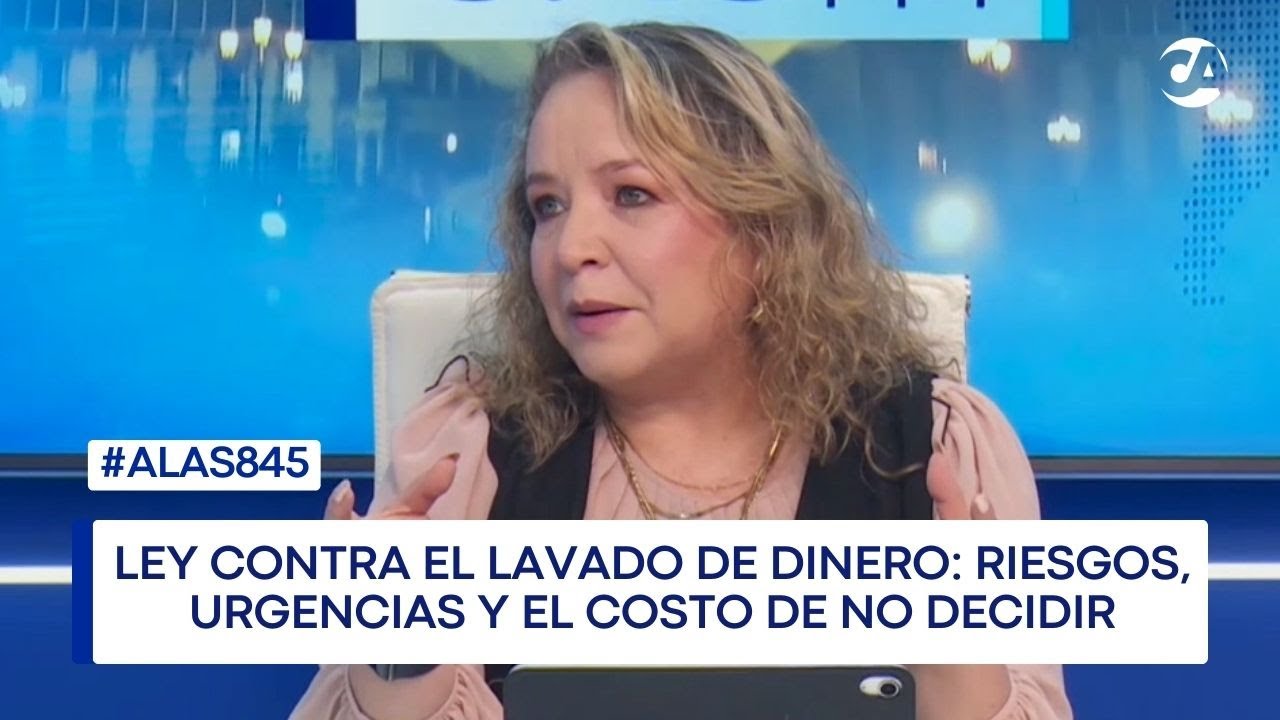 Ley contra el lavado de dinero: riesgos, urgencias y el costo de no decidir