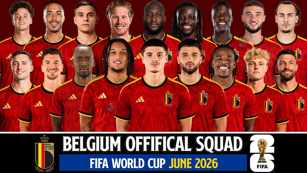 🇧🇪 BELGIUM'S Official Squad FIFA World Cup 2026 | Group Stage G | Belgium Squad 2026