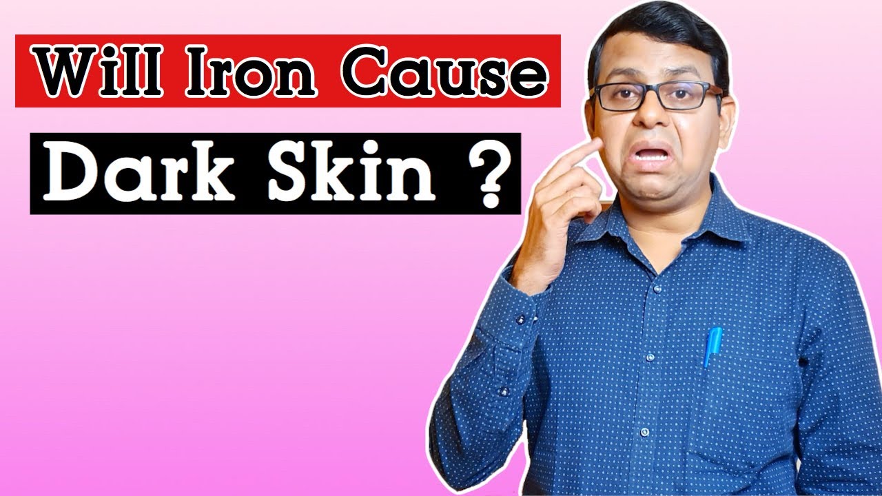Может ли железо вызвать потемнение кожи? | Прием таблеток с железом делает кожу темнее - развенча...
