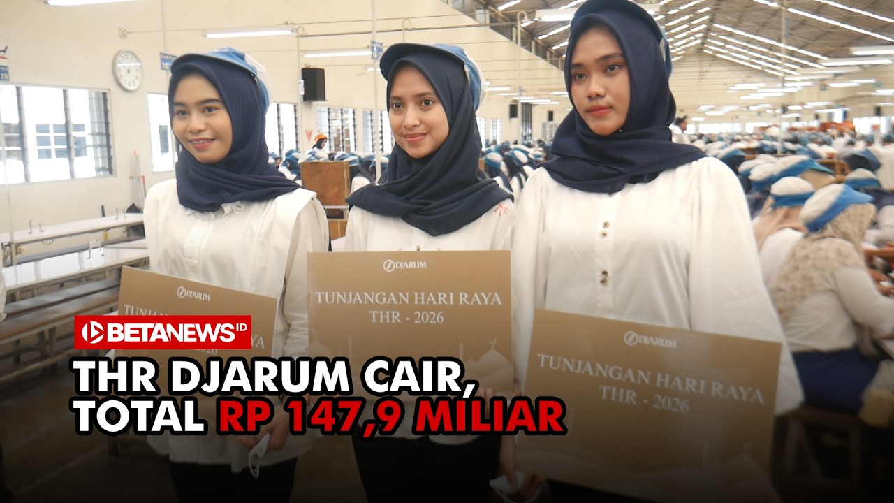 THR Djarum Cair, Total Rp 147,9 Miliar