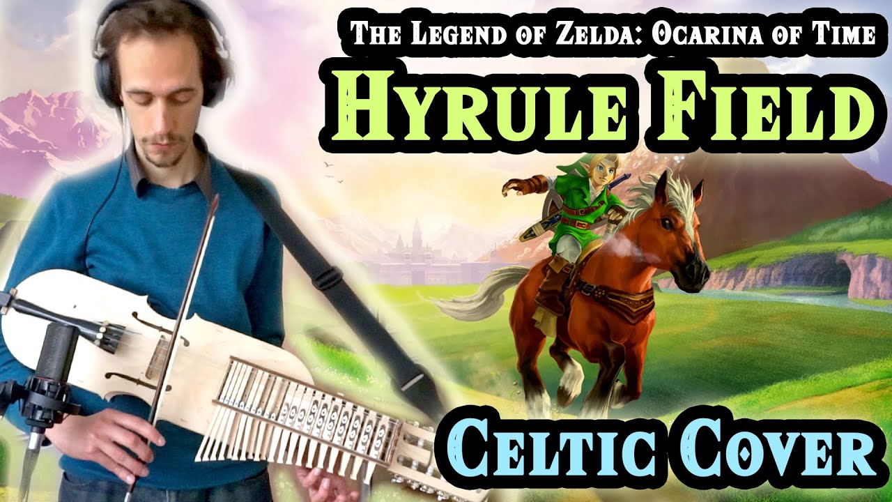 ZELDA: OCARINA OF TIME - HYRULE FIELD CELTIC COVER ハイラル平原 - ゼルダの伝説 時のオカリナ [Hyrule Highlands II]