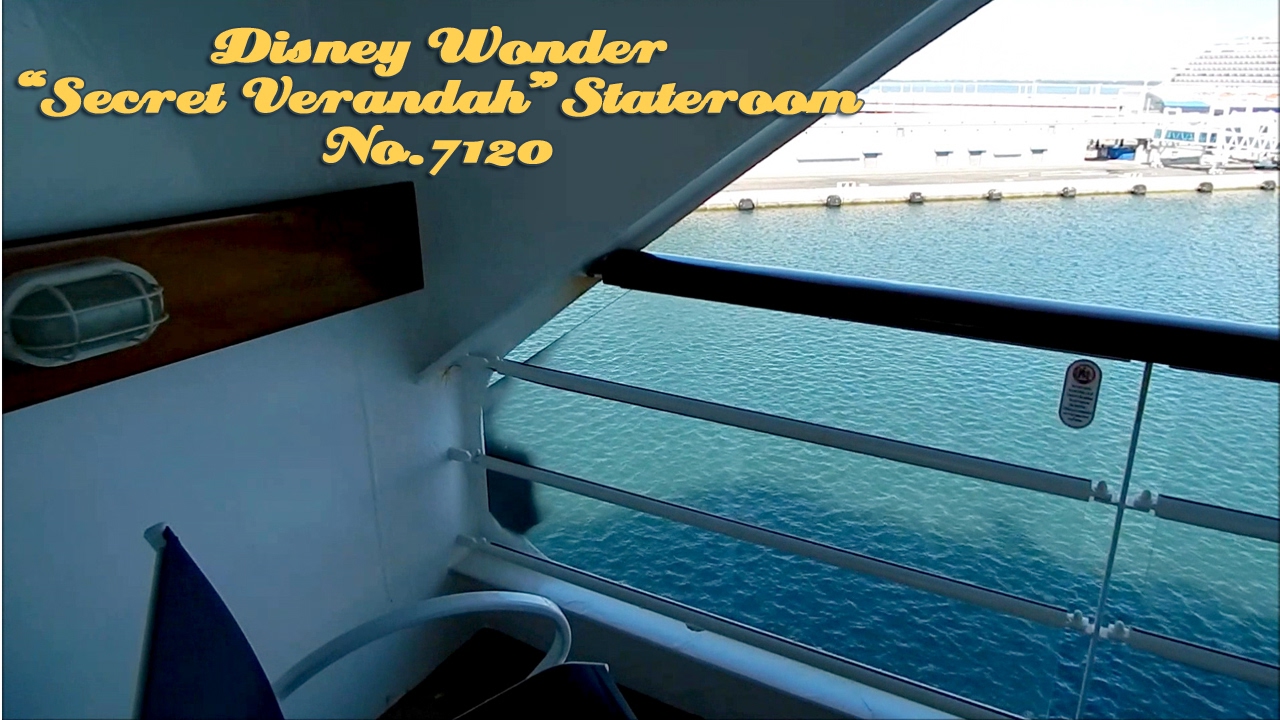 Disney Wonder "Secret Verandah" Stateroom 7120 Tour