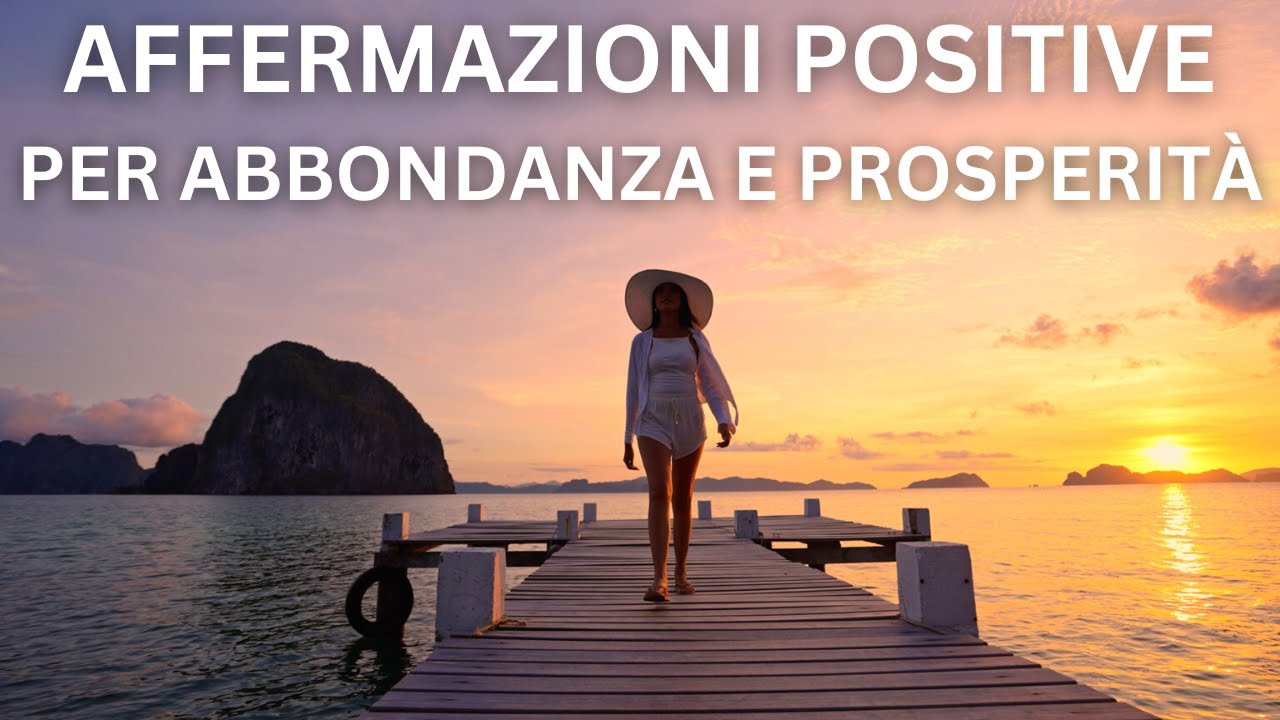 ABBONDANZA e PROSPERITÀ | Affermazioni Positive Potenti