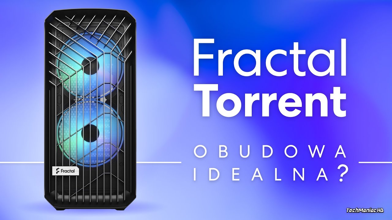 Obudowa roku! 👏 Brawa za wzornictwo, rozwiązania i najlepszy przewiew! 😏🌫️ Fractal Design Torrent
