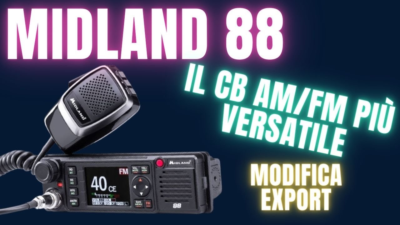 MIDLAND 88 | Il CB AM/FM più versatile