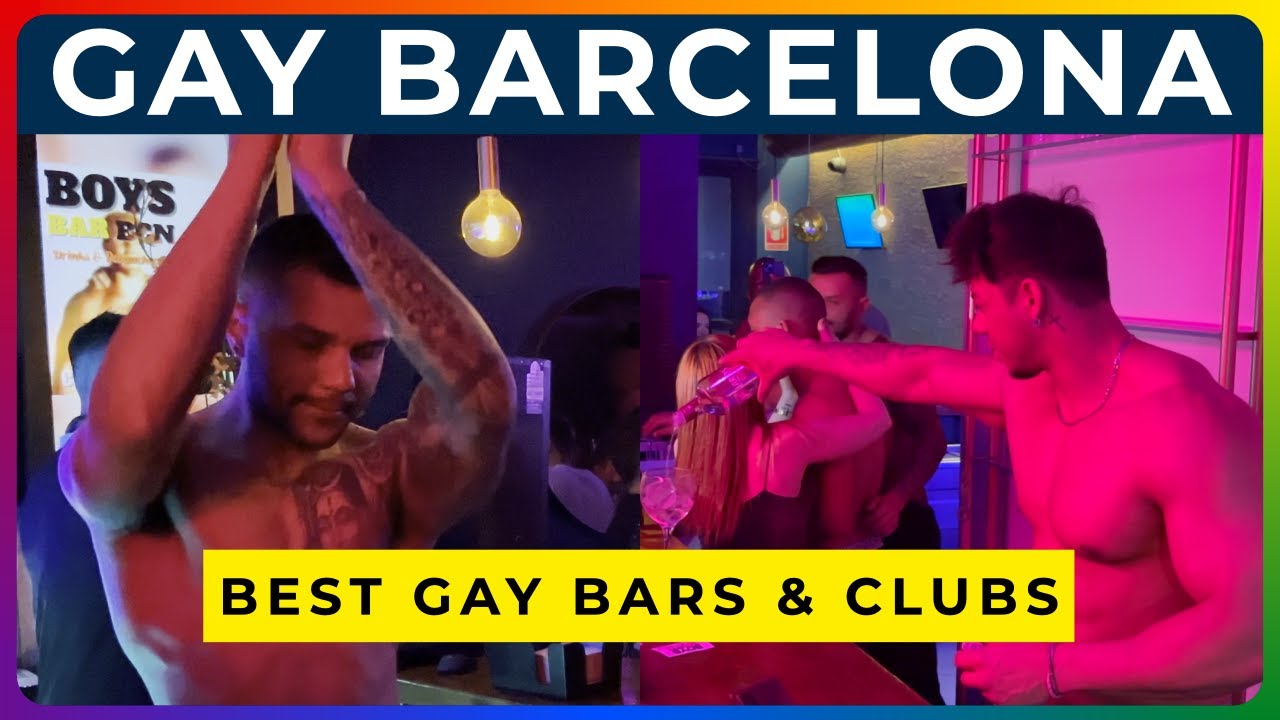 GAY BARCELONA NIGHTLIFE - Best Gay Bars & Clubs