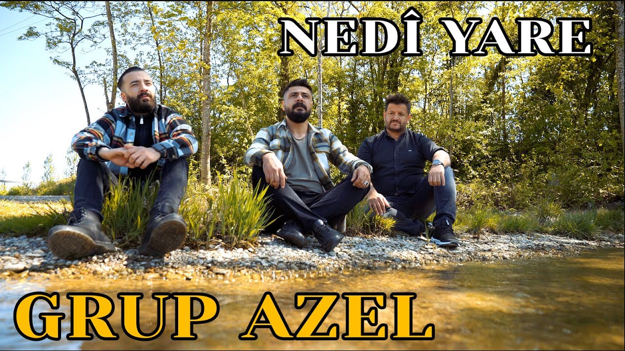 GRUP AZEL - NED&Icirc; YARE - Sallama 2022 - Official Videoklip / cemvebiz production&reg;