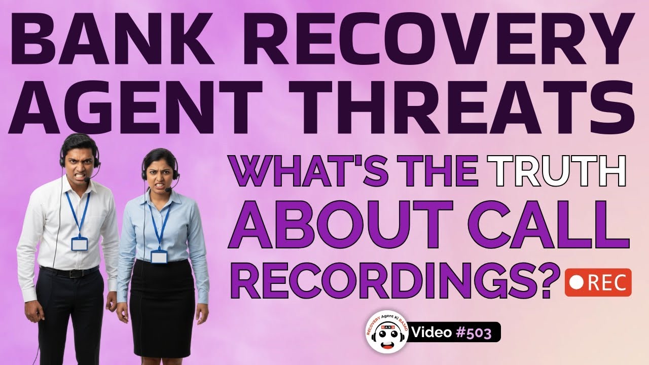 Do Call Recordings Really Help Recovery Agents? Truth Revealed कॉल रिकॉर्डिंग की सच्चाई समझें