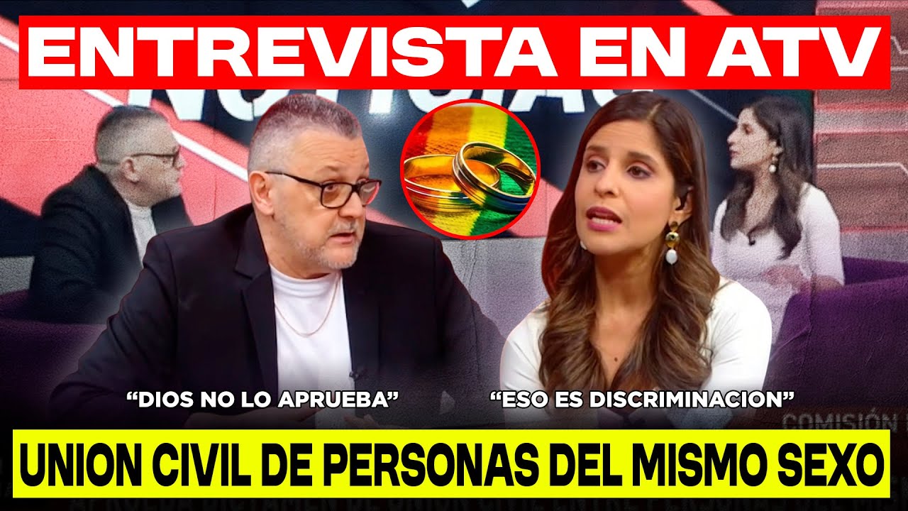 ✅ ENTREVISTA A PASTOR UBIERNA EN ATV TELEVISIÓN SOBRE LA UNIÓN CIVIL PAREJAS DEL MISMO SEXO EN PERU