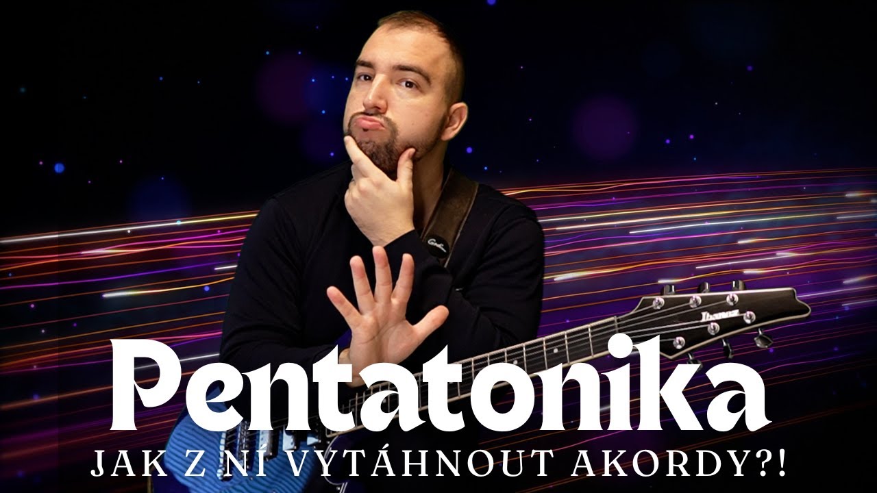 🎸 Pentatonika Jinak: Jak z Ní Vytáhnout Akordy?! 🔥