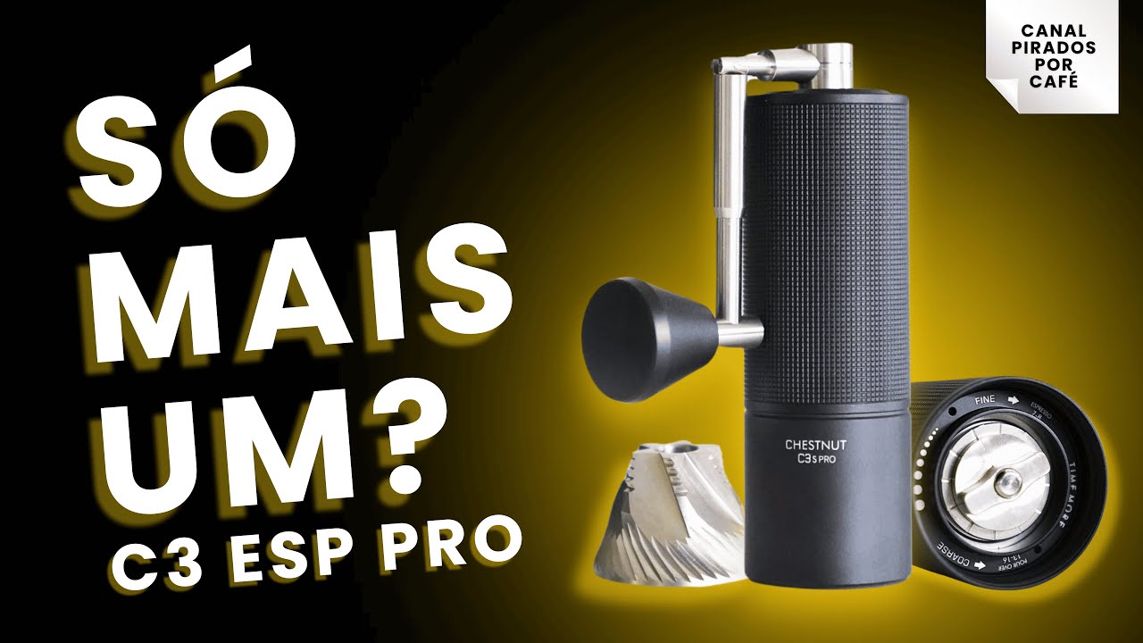 REVIEW COMPLETO DO MOEDOR MANUAL DE CAFÉ TIMEMORE C3 ESP PRO