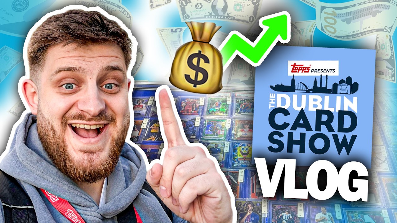 Making OVER $1000 in ONE DAY at the DUBLIN CARD SHOW!