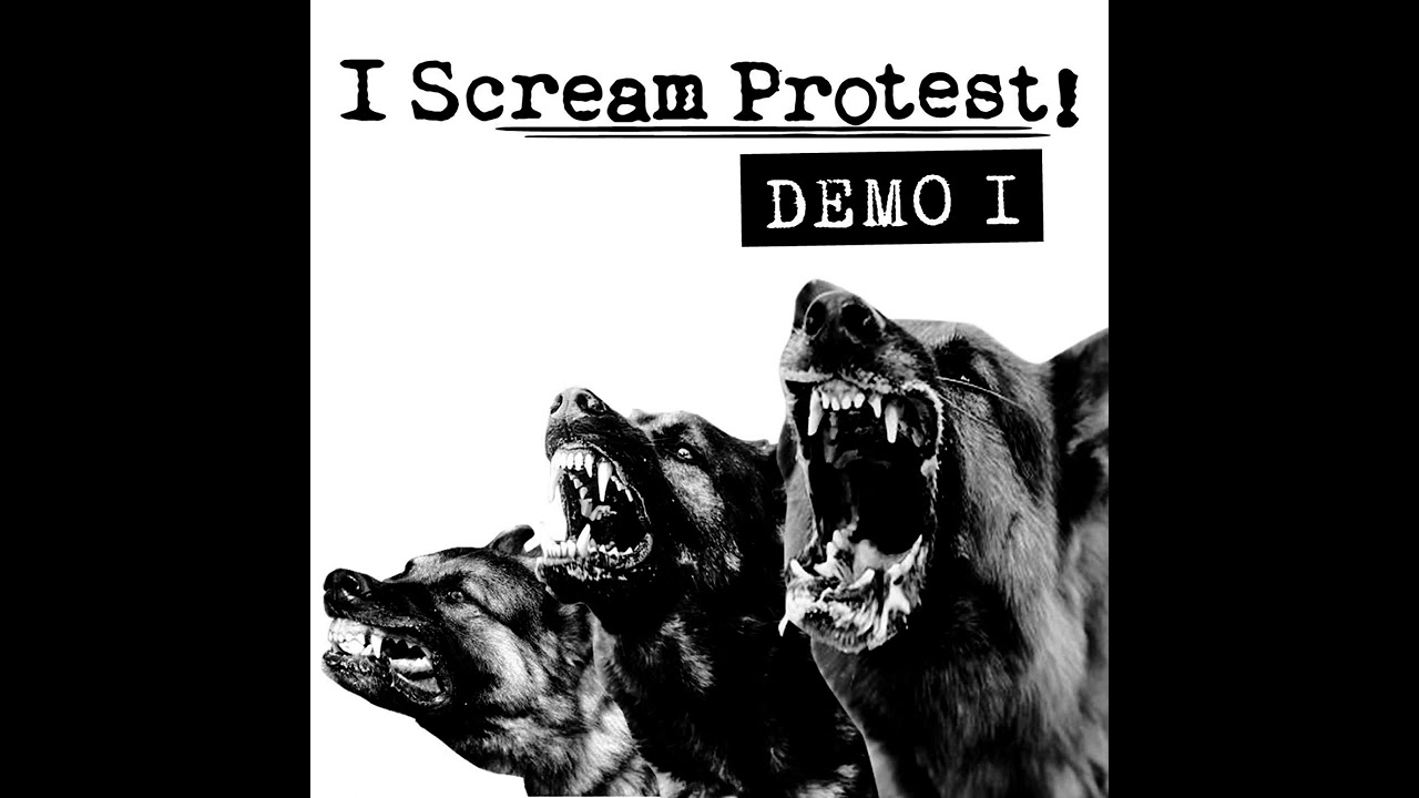 I Scream Protest Demo 1