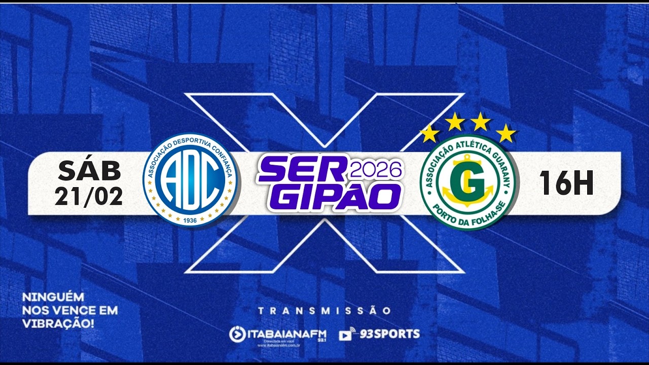 AO VIVO: CONFIAN&Ccedil;A X GUARANY | SERGIP&Atilde;O 2026 | 93 SPORTS
