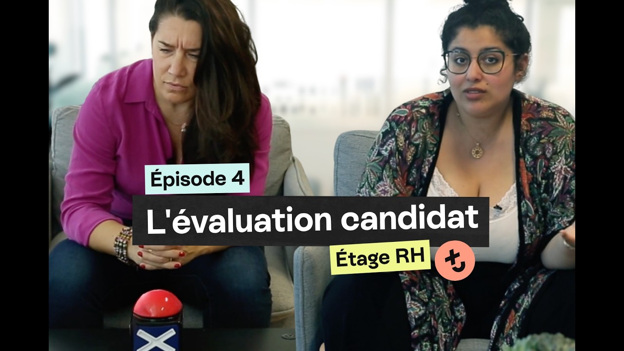 La MÉTHODE pour évaluer un candidat (sans être à côté de la plaque) | Épisode 4