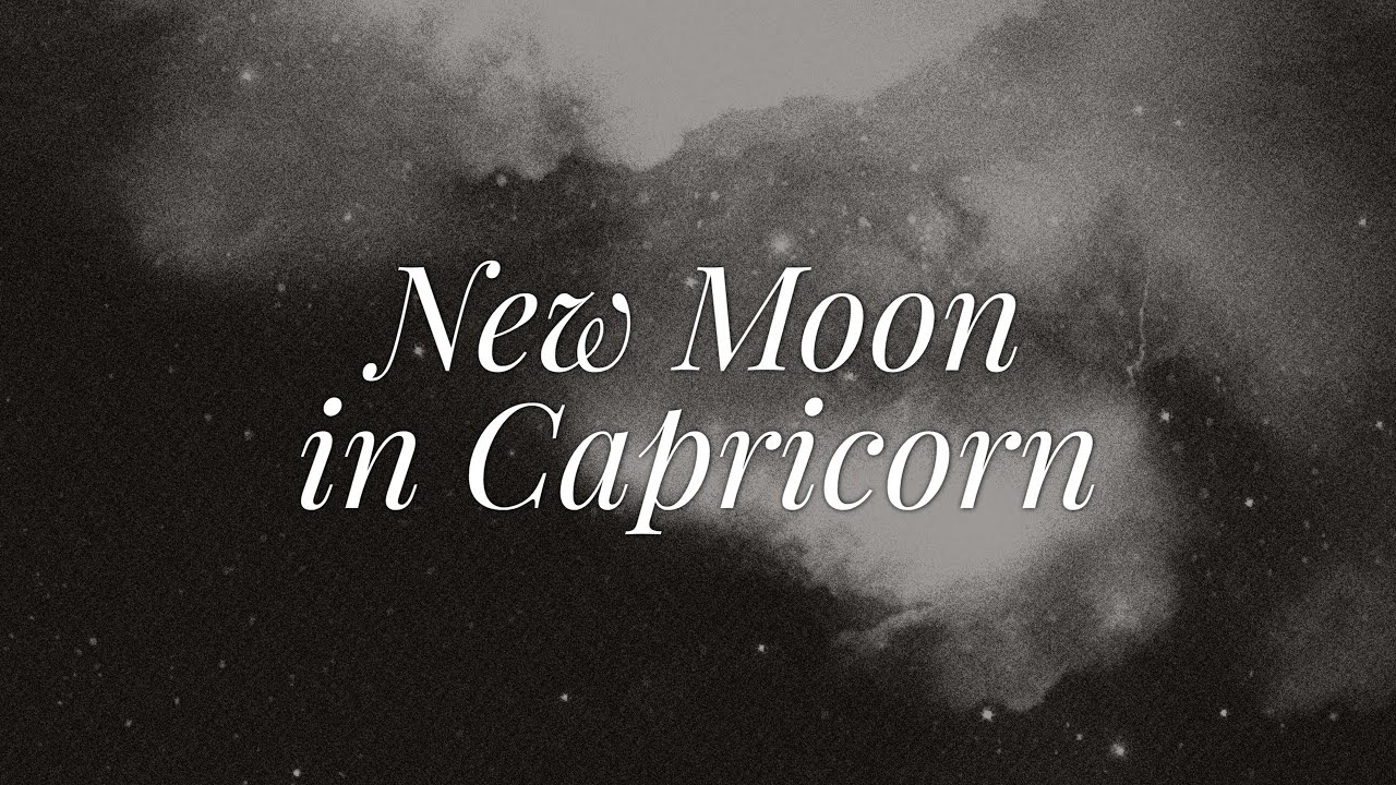 🌚New Moon in Capricorn ♑ Collective Tarot Reading🌠