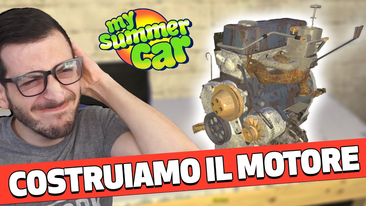 Costruire un Motore da Zero - My Summer Car
