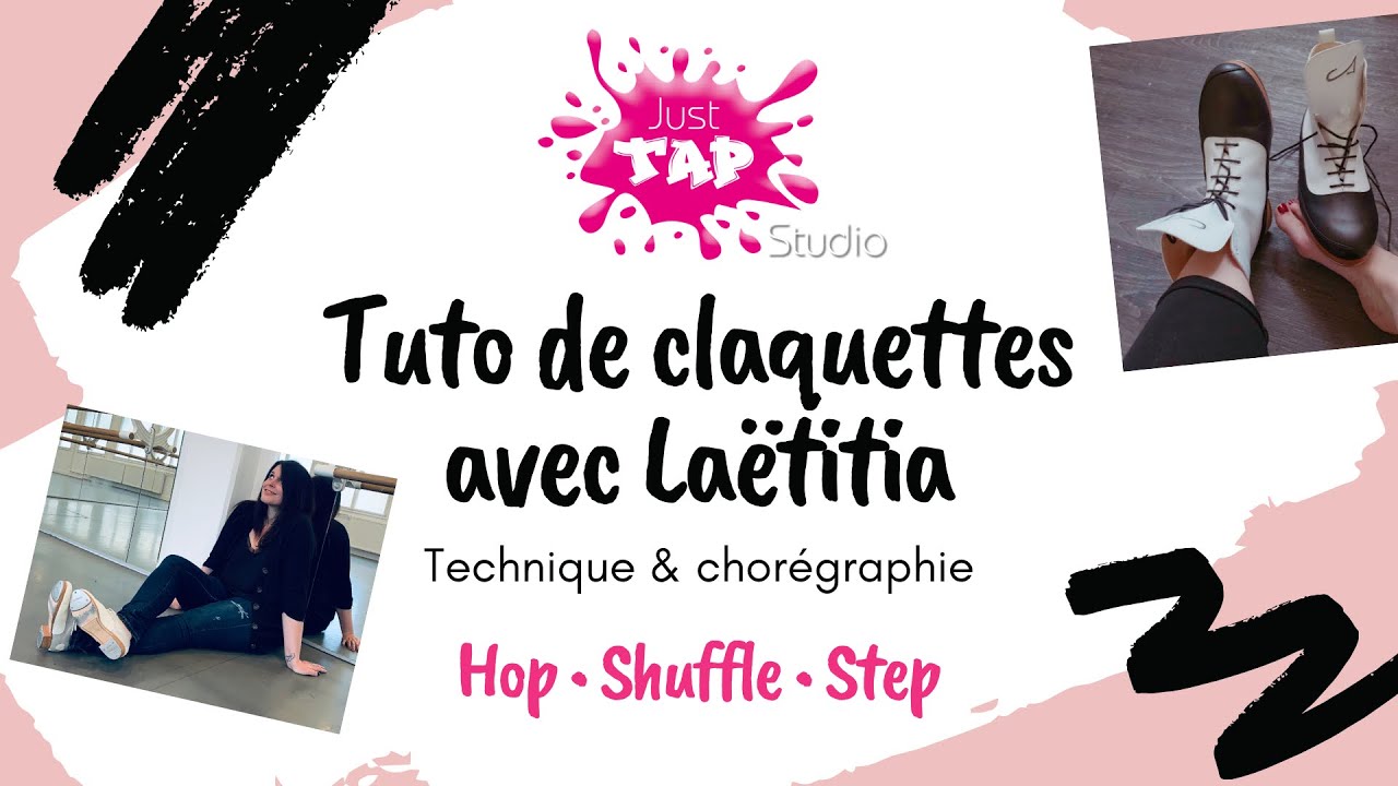 Tap dance (claquettes) • Basic steps • Hop Shuffle Step & Rolling Shuffles • Adultes débutants