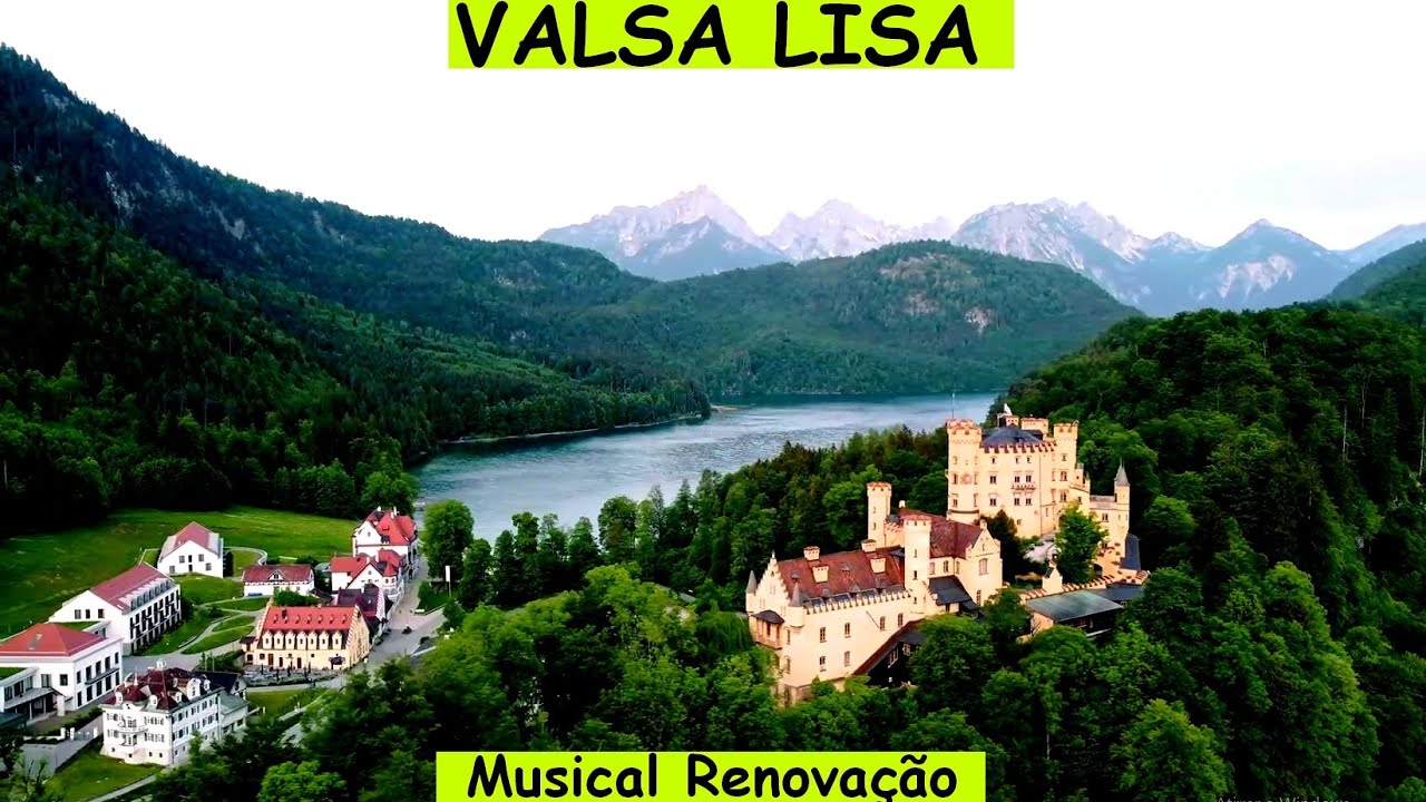 Com Imagens A&eacute;reas Da Alemanha!/VALSA LISA-MUSICAL RENOVA&Ccedil;&Atilde;O