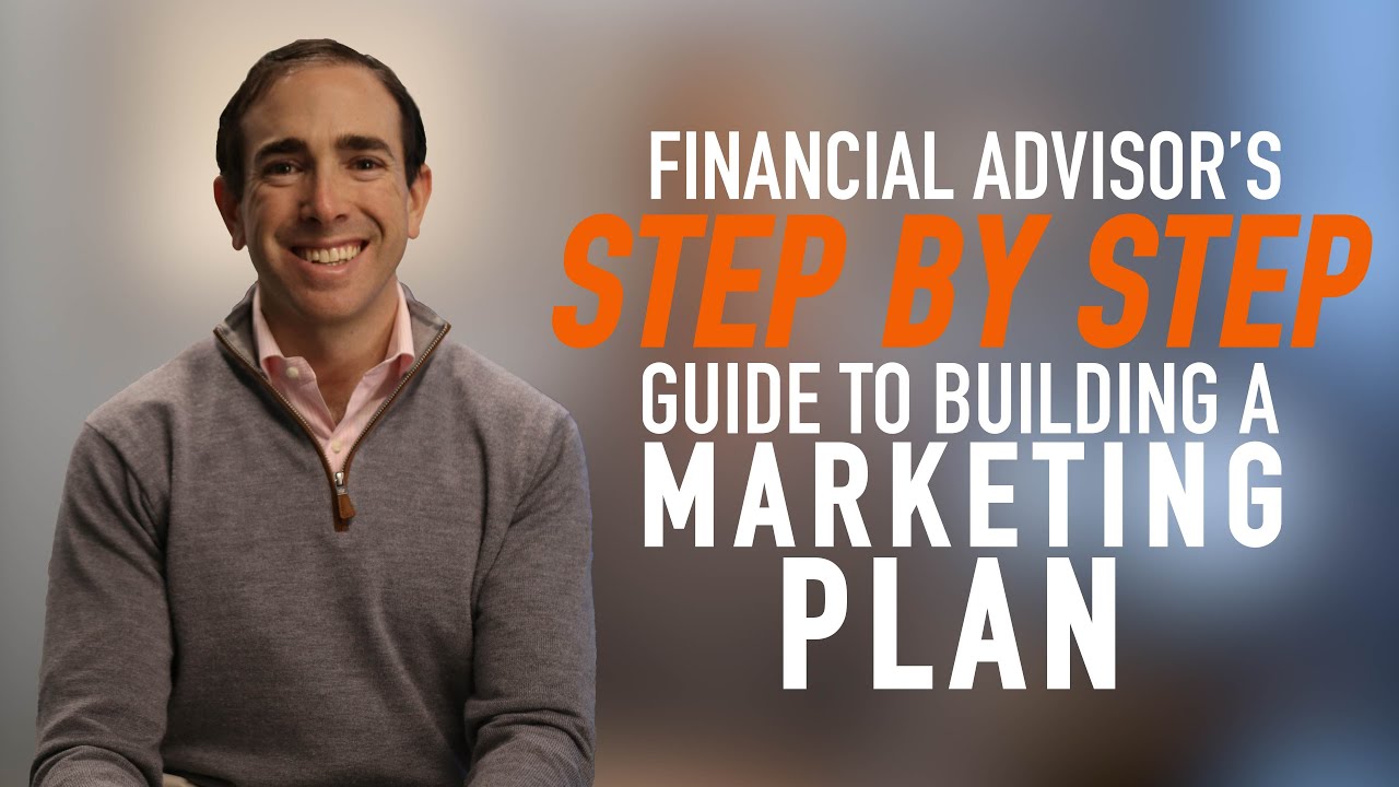 4 Things An Advisor Should Consider When Creating A Marketing Plan | Matt Reiner
