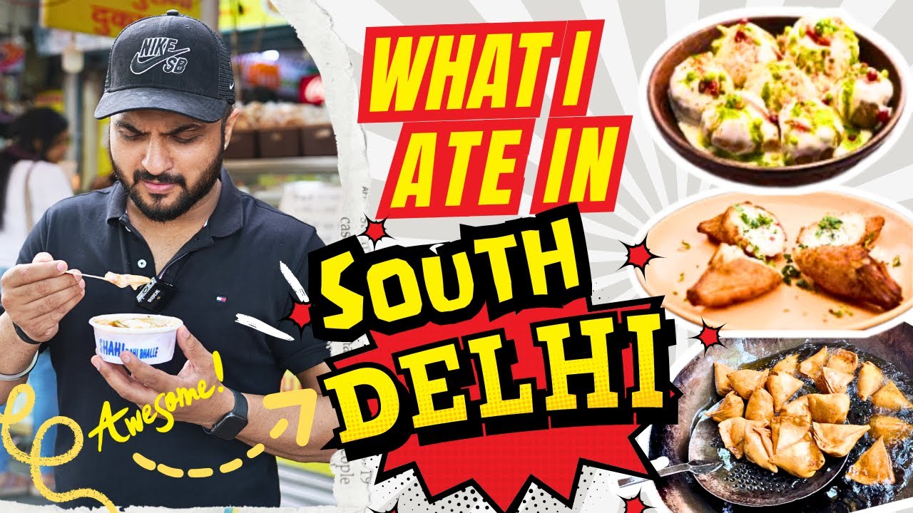 Exploring South Delhi's Top 4 Famous Street Foods | A Foodie's Paradise | Delhi best food |
