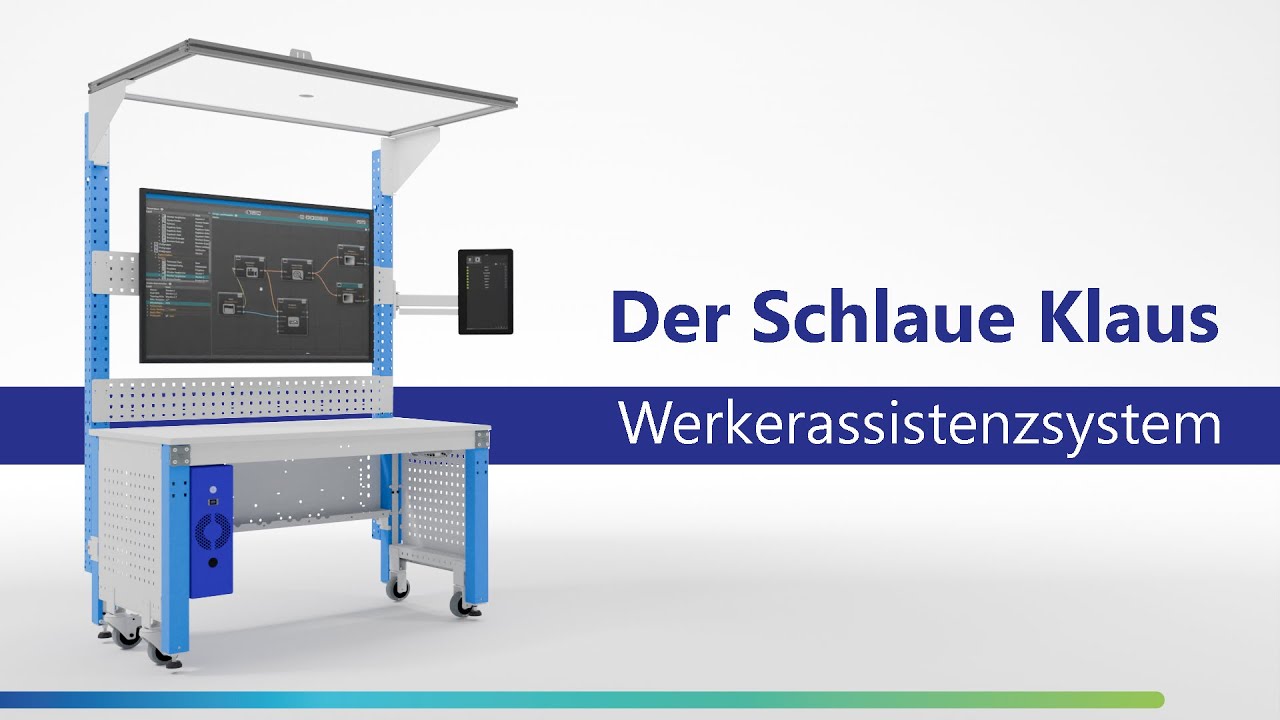 Der Schlaue Klaus® erklärt:  Ihr Werkerassistenzsystem für Qualitätssicherung manueller Prozesse