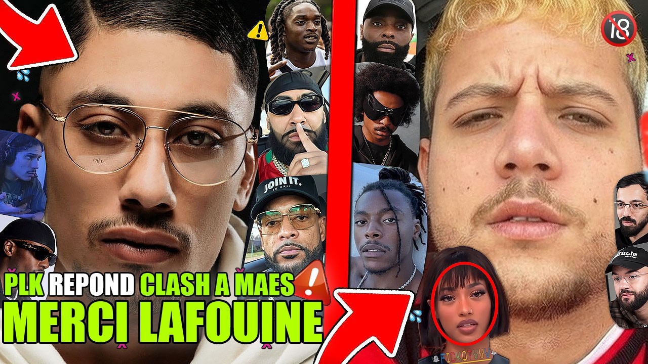 PLK CLASH MAES, KOBA DE RETOUR, LAFOUINE ME SOUTIEN, BOOBA DETRUIT SHAY, J'AIDE HATIK, DIKA DZ MAFIA