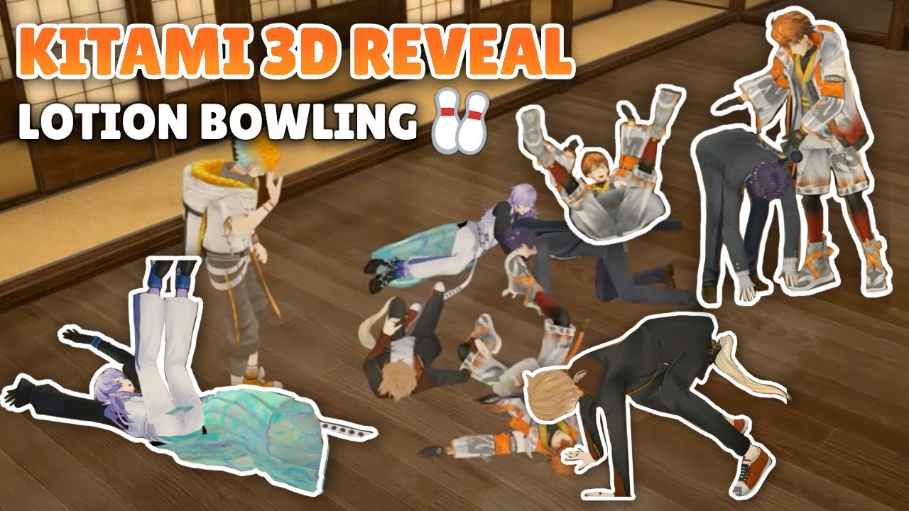 (eng sub) kitami's 3D reveal: lotion bowling (ft. usami, rube, gaku, kenmochi) | Kitami/Nijisanji