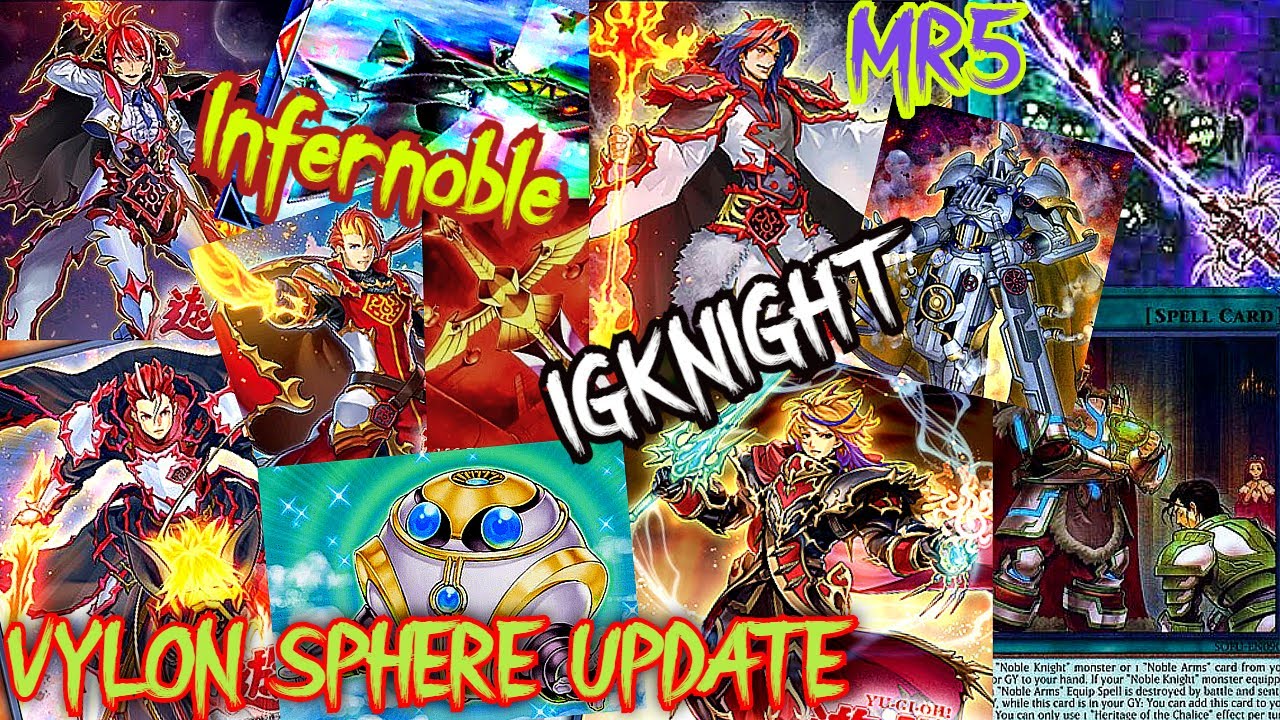 Fire warrior Deck EDOPRO Infernoble IGknights (Flame Noble Knights). Vylon sphere is a better jet??