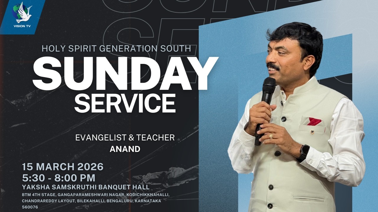 Sunday Worship LIVE | EVG. Anand | Holy Spirit Generation Bannerghatta