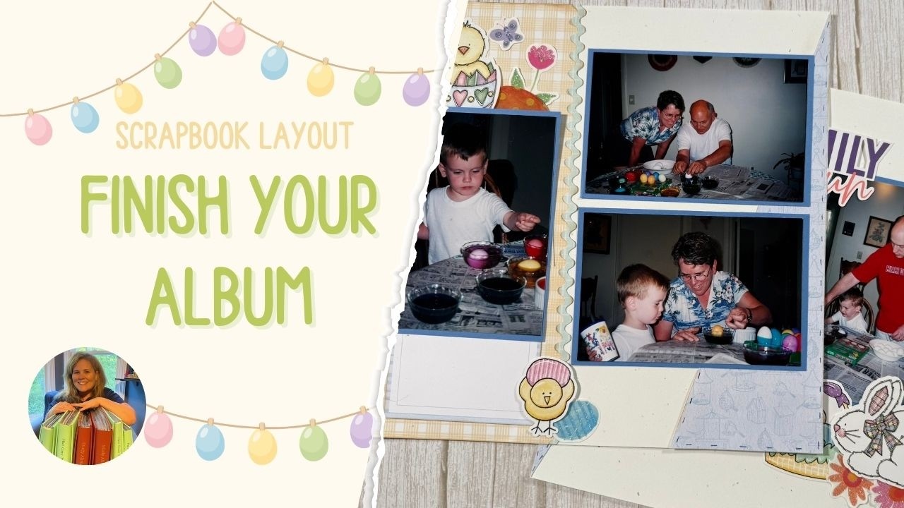How to Finish a Half-Done Scrapbook Album | Easy 1-2-3 Layout