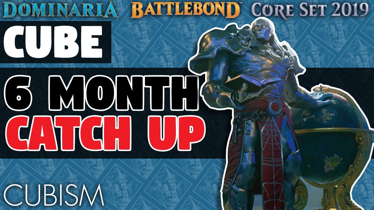 Cubism: 6 Month Catch Up