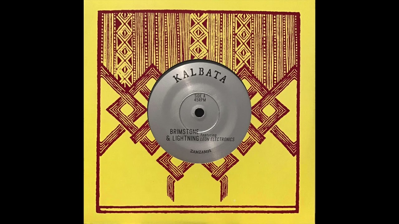 Kalbata - Brimstone & Lightning (Feat. Leon Electronics)