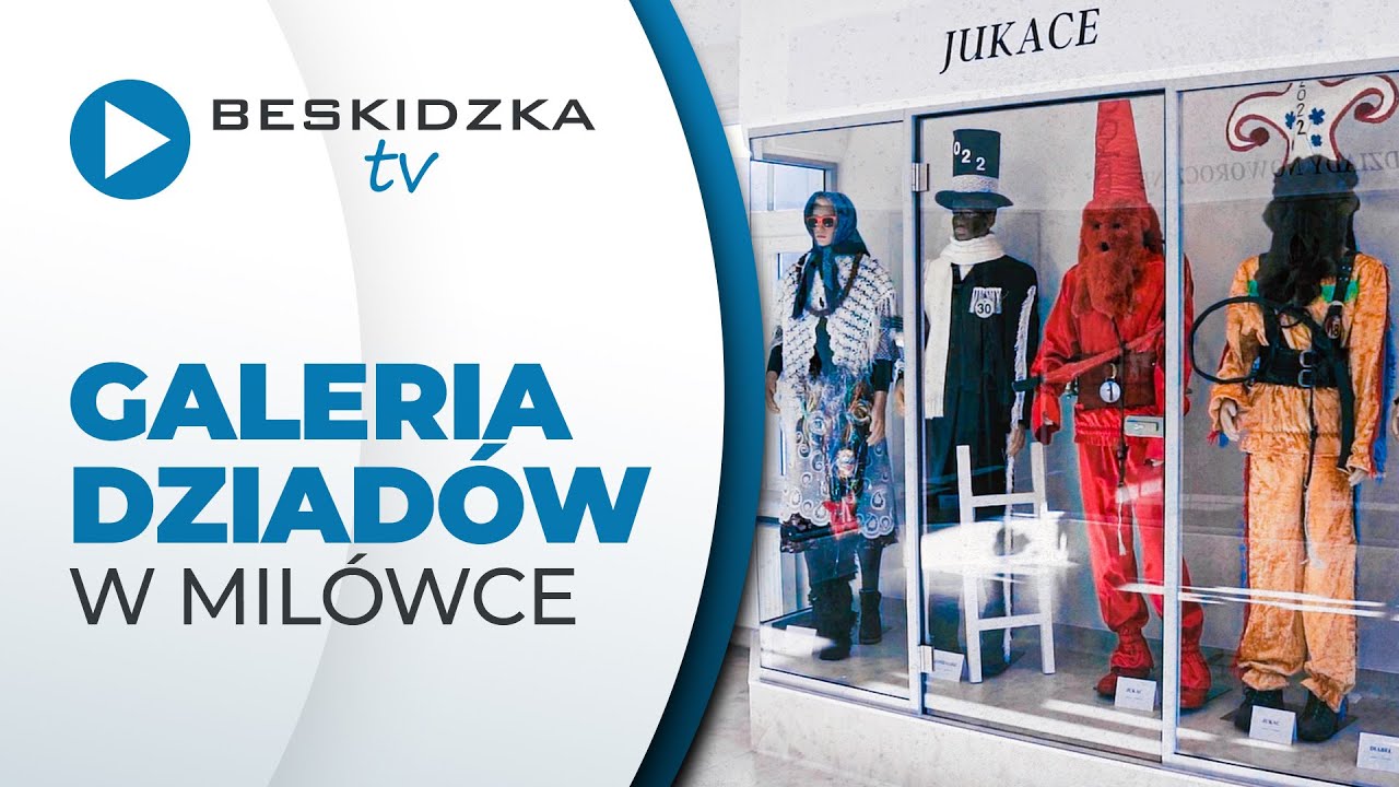 Milówka pielęgnuje tradycję. Otwarcie Galerii Dziadów Noworocznych i Szlachciców