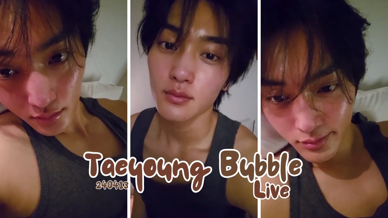 [ENG SUB] 240413 | 태영 🫧라이브 | Taeyoung Bubble Live